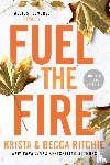 Ritchie, Krista, Ritchie, Becca - Fuel the Fire