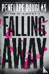 Douglas, Penelope - Douglas, P: Falling Away