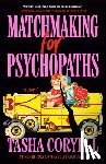 Coryell, Tasha - Matchmaking for Psychopaths