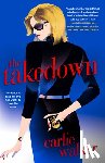 Walker, Carlie - The Takedown