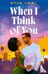Ariel, Myah - When I Think of You