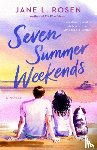 Rosen, Jane L. - Seven Summer Weekends