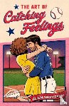 Thompson, Alicia - The Art of Catching Feelings