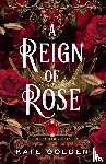 Golden, Kate - A Reign of Rose