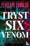 Douglas, Penelope - Tryst Six Venom