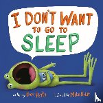 Petty, Dev, Boldt, Mike - I Don't Want to Go to Sleep