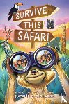 Richards, Natalie D. - Survive This Safari