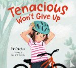 Vaughan, Pam, Hatch, Leanne - Tenacious Won't Give Up
