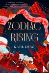 Zhao, Katie - Zodiac Rising