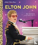 Dussling, Jennifer, Chan, Irene - Elton John: A Little Golden Book Biography