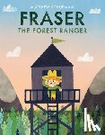 Schufman, Matthew - Fraser the Forest Ranger