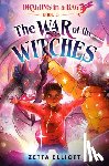 Elliott, Zetta, Harris, Cherise - The War of the Witches