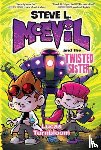 Turnbloom, Lucas - Steve L. McEvil and the Twisted Sister