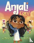 Sheth, Sheetal, Soto, Lucia - Anjali Can!