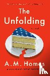 homes, a.m. - The unfolding