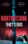 Sierra, Tracy - Nightwatching
