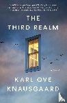 Knausgaard, Karl Ove - The Third Realm
