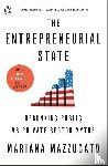 Mazzucato, Mariana - The Entrepreneurial State
