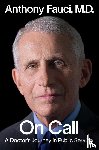 Fauci, Anthony - On Call