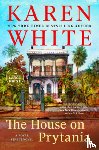 White, Karen - The House on Prytania