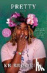 Brookins, Kb - Pretty: A Memoir