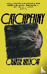 Huston, Charlie - Catchpenny