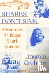 Graham, Jasmin - Sharks Don't Sink