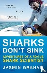Graham, Jasmin - Sharks Don't Sink