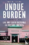Luthra, Shefali - Undue Burden