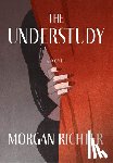 Richter, Morgan - The Understudy