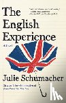 Schumacher, Julie - The English Experience