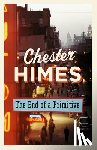 Himes, Chester - The End of a Primitive