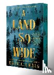 Craig, Erin A. - Land So Wide