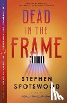 Spotswood, Stephen - Dead in the Frame: A Pentecost and Parker Mystery
