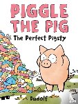 Dudolf - Piggle the Pig: The Perfect Pigsty