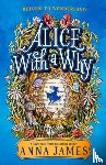James, Anna - Alice with a Why