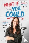 Ardern, Jacinda - What If You Could