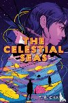 Chan, T. a. - The Celestial Seas