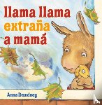 Dewdney, Anna - Llama Llama Extraña a Mamá (Llama Llama Misses Mama Spanish Edition)