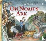 Brett, Jan - On Noah's Ark (Oversized Lap Board Book)