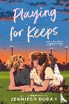 Dugan, Jennifer - Playing for Keeps