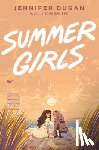 Dugan, Jennifer - Summer Girls