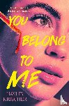 Krischer, Hayley - You Belong to Me