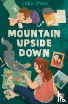 Ryan, Sara - Mountain Upside Down