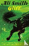 Smith, Ali - Smith, A: Gliff