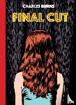 Burns, Charles - Final Cut