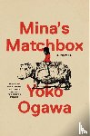 Ogawa, Yoko - Mina's Matchbox (EXP)