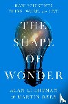 Lightman, Alan, Rees, Martin - The Shape of Wonder