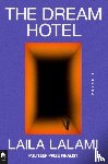 Lalami, Laila - The Dream Hotel