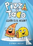 Shaskan, Stephen - Pizza y Taco: ?Qui?n es el mejor?